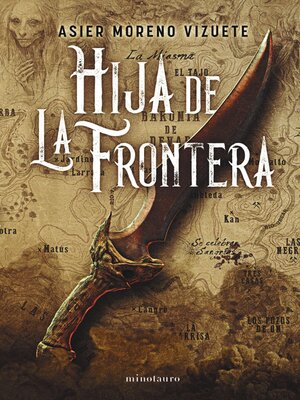 Hija de La Frontera--Premio Minotauro 2023 - ebook